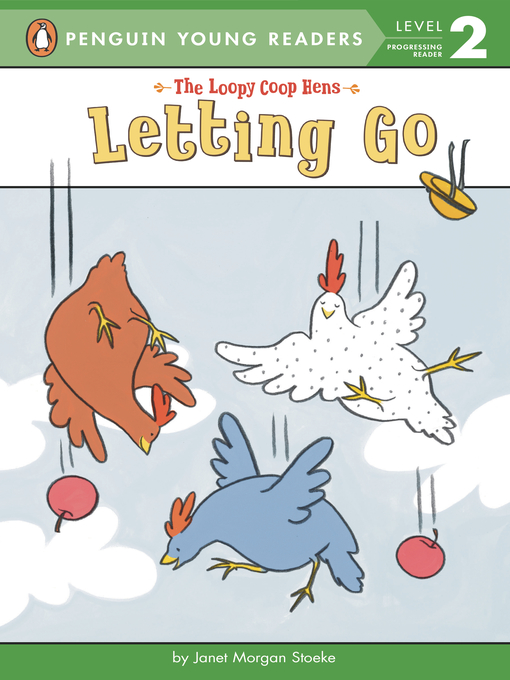 Title details for Letting Go by Janet Morgan Stoeke - Wait list